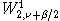 $W^1_{2,u+\beta/2}$